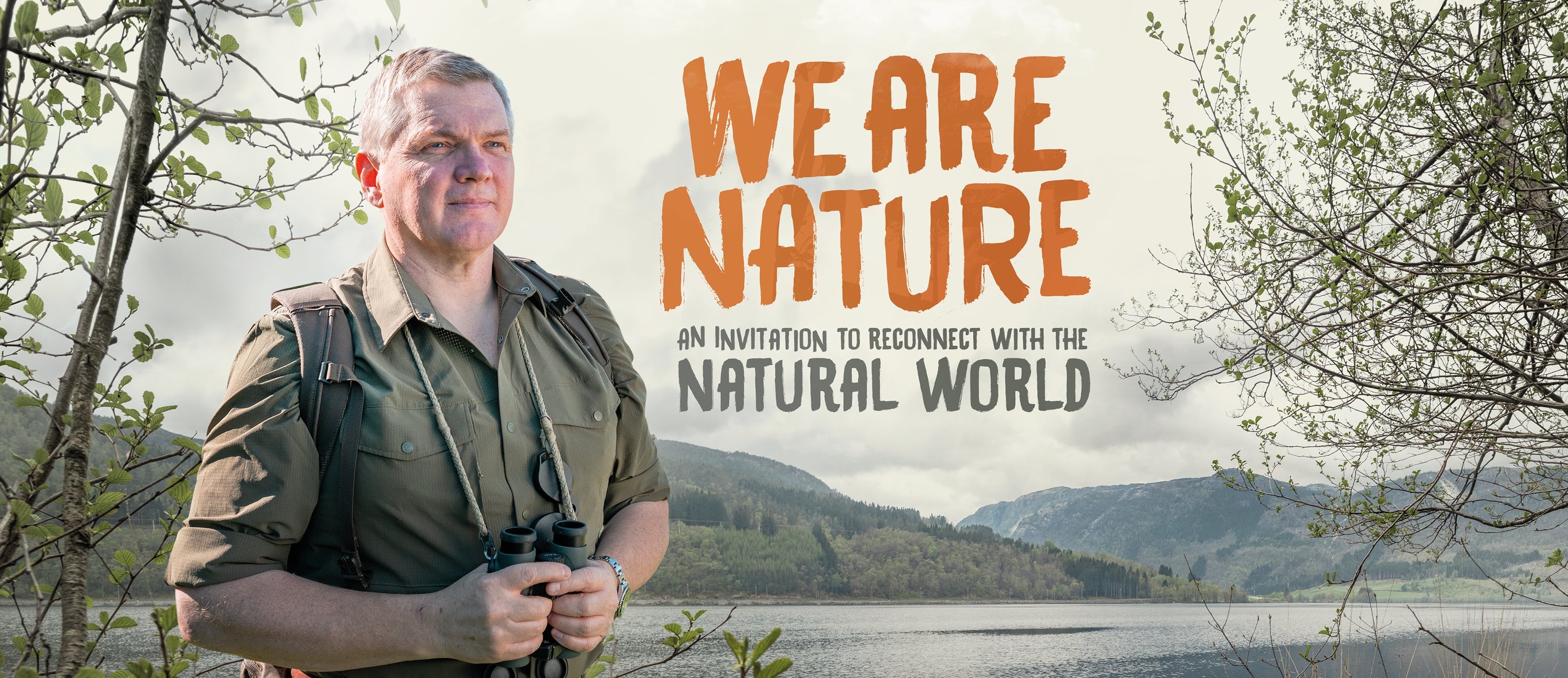 Ray Mears Tour 2022 - We Are Nature