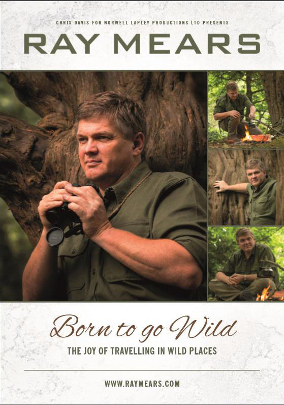 Ray Mears Tour Dates for 2017 - 'Born To Go Wild'