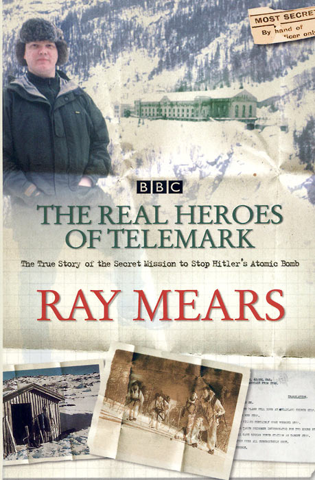 Ray Mears - The Real Heroes of Telemark